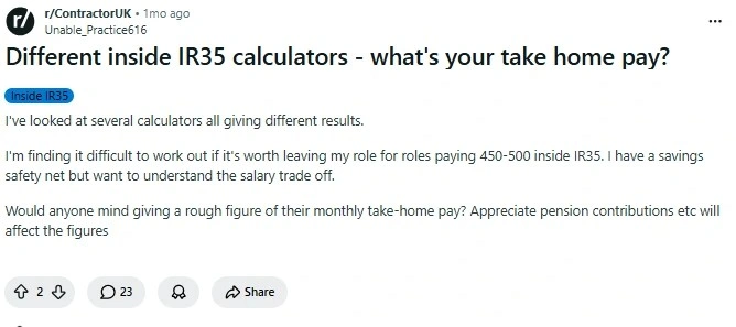 Reddit discussion asking about take-home pay differences from various inside IR35 calculators and contractor experiences